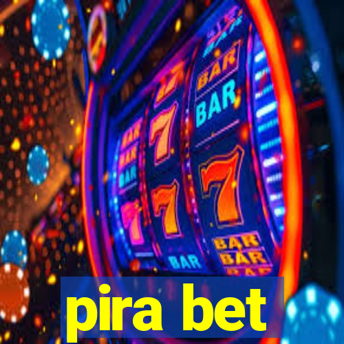 pira bet